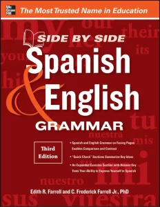 Side-By-Side Spanish and English Grammar Book